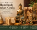 Why Handmade Indian Crafts Make the Perfect Gift | Desi Roots