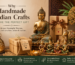 Why Handmade Indian Crafts Make the Perfect Gift | Desi Roots